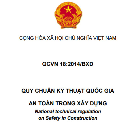 Quy chuẩn kỹ thuật quốc gia QCVN 18:2014/BXD về An toàn trong xây dựng