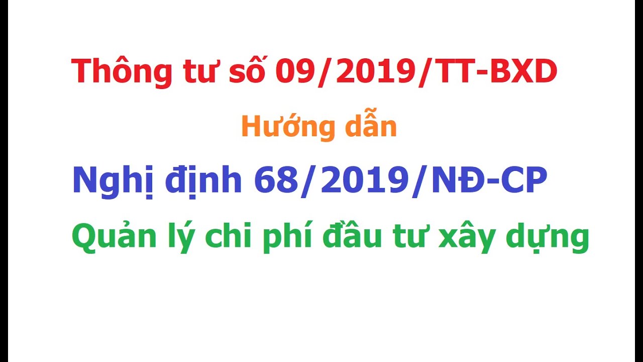 Thông tư 09/2019/TT-BXD hướng dẫn xác định và quản lý chi phí đầu tư xây dựng