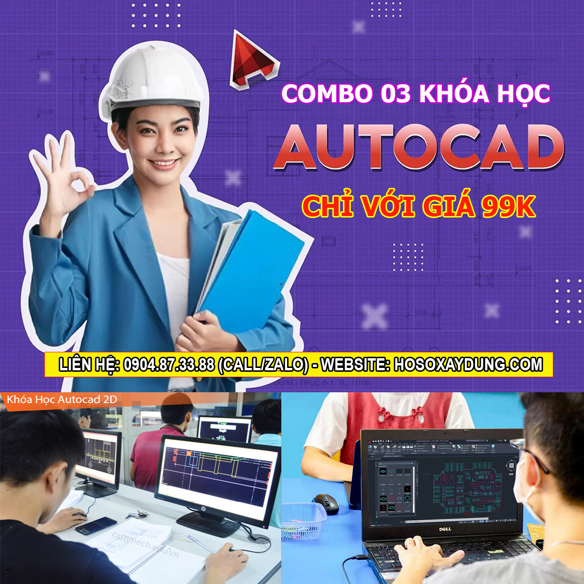 Combo khóa học Autocad cơ bản và nâng cao chỉ với 99K