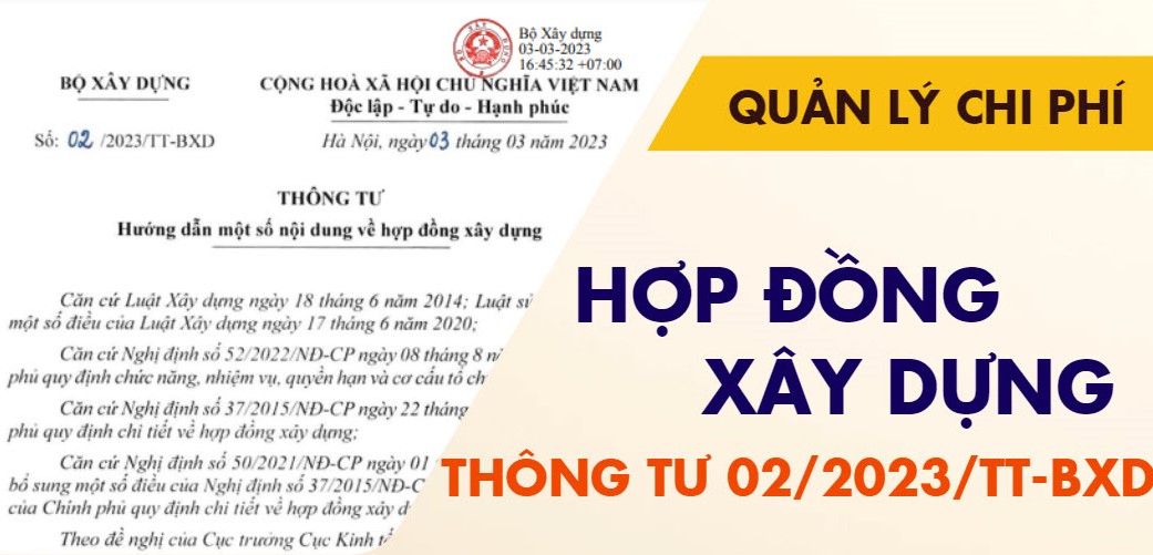 Thông tư số 02/2023/TT-BXD của Bộ Xây dựng hướng dẫn một số nội dung về hợp đồng xây dựng