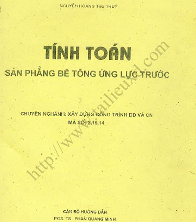 Tính toán sàn phẳng bê tông ứng lực trước – Nguyễn Hoàng Thu Thủy