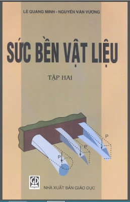 Sức bền vật liệu tập 2 – Lê Quang Minh