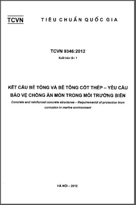 TCVN 9346 : 2012. Kết cấu bê tông và bê tông cốt thép – Yêu cầu bảo vệ chống ăn mòn trong môi trường biển