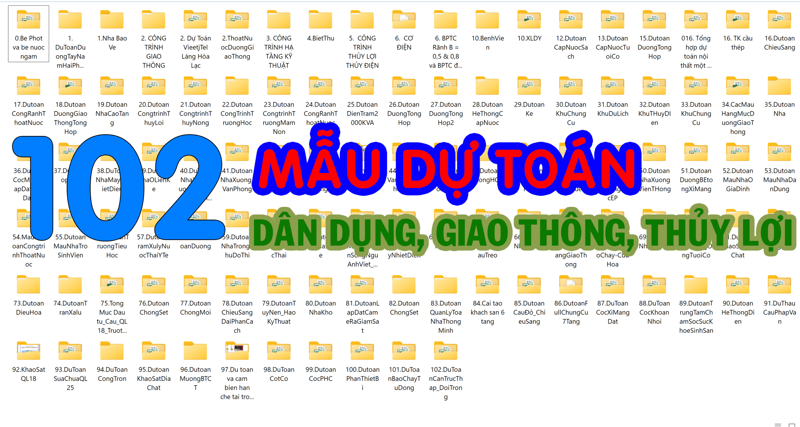 102 Mẫu dự toán: Xây dựng, cầu đường trường học, cải tạo, điều hòa, camera …